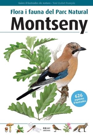 FLORA I FAUNA DEL PARC NATURAL MONTSENY | 9788496905177 | LLOBET FRANÇOIS, TONI | Llibreria L'Altell - Llibreria Online de Banyoles | Comprar llibres en català i castellà online - Llibreria de Girona