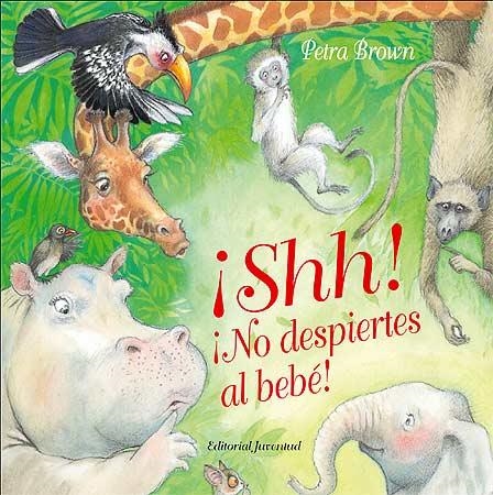 SHH.NO DESPIERTES AL BEBE | 9788426137340 | BROWN,PETRA | Llibreria L'Altell - Llibreria Online de Banyoles | Comprar llibres en català i castellà online - Llibreria de Girona
