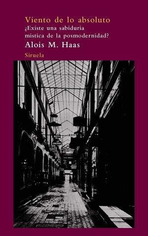 VIENTO DE LO ABSOLUTO | 9788498413373 | M.HASS,ALOIS | Llibreria Online de Banyoles | Comprar llibres en català i castellà online