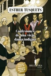 CONFESIONES DE UNA VIEJA DAMA INDIGNA | 9788402421067 | TUSQUETS ESTHER | Llibreria L'Altell - Llibreria Online de Banyoles | Comprar llibres en català i castellà online - Llibreria de Girona