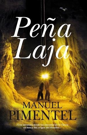 PEÑA LAJA | 9788488586834 | PIMENTEL SILES, MANUEL | Llibreria L'Altell - Llibreria Online de Banyoles | Comprar llibres en català i castellà online - Llibreria de Girona