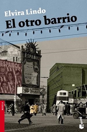 OTRO BARRIO, EL | 9788432250545 | LINDO, ELVIRA | Llibreria Online de Banyoles | Comprar llibres en català i castellà online