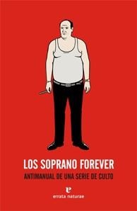SOPRANO FOREVER, LOS | 9788493714543 | VARIS | Llibreria Online de Banyoles | Comprar llibres en català i castellà online
