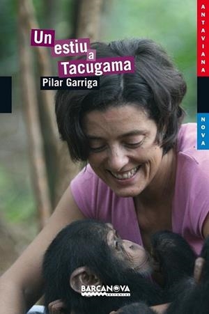 UN ESTIU A TACUGAMA | 9788448924881 | GARRIGA,PILAR | Llibreria Online de Banyoles | Comprar llibres en català i castellà online