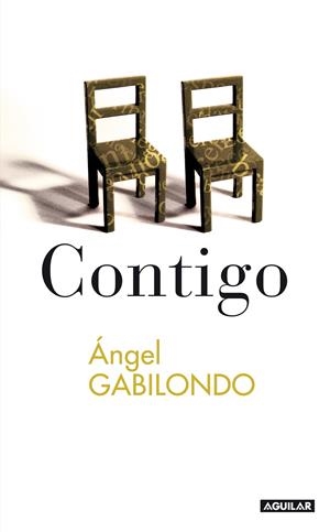 CONTIGO | 9788403599406 | GABILONDO, ANGEL | Llibreria L'Altell - Llibreria Online de Banyoles | Comprar llibres en català i castellà online - Llibreria de Girona