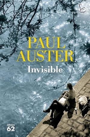 INVISIBLE | 9788429763638 | AUSTER PAUL | Llibreria L'Altell - Llibreria Online de Banyoles | Comprar llibres en català i castellà online - Llibreria de Girona