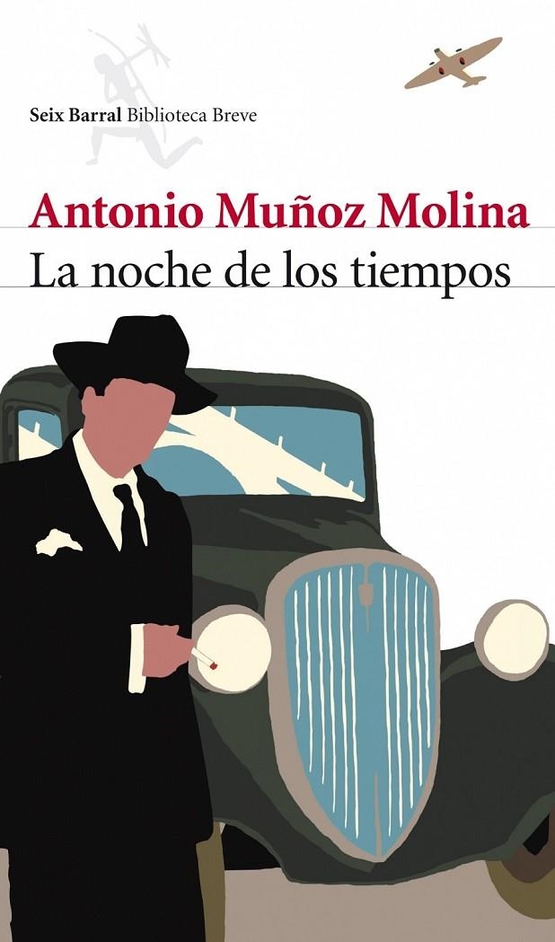 NOCHE DE LOS TIEMPOS,LA | 9788432212758 | MUÑOZ MOLINA,ANTONIO | Llibreria Online de Banyoles | Comprar llibres en català i castellà online
