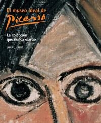 MUSEO IDEAL DE PICASSO | 9788497853279 | LUNA JUAN J | Llibreria Online de Banyoles | Comprar llibres en català i castellà online