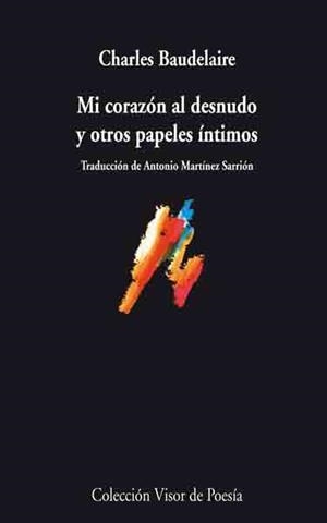 MI CORAZÓN AL DESNUDO Y OTROS PAPELES ÍNTIMOS | 9788498957372 | BAUDELAIRE,CHARLES | Llibreria Online de Banyoles | Comprar llibres en català i castellà online