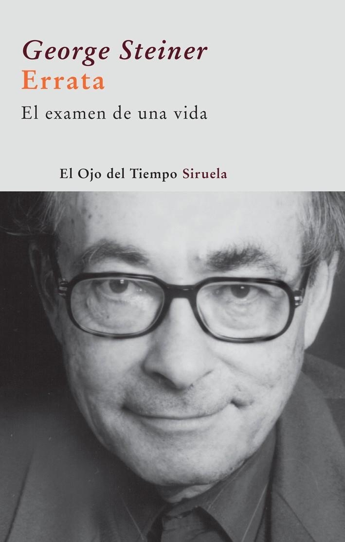 ERRATA,EL EXAMEN DE UNA VIDA | 9788498412970 | STEINER,GEORGE | Llibreria Online de Banyoles | Comprar llibres en català i castellà online