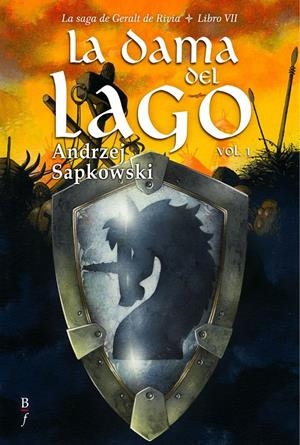 DAMA DEL LAGO, LA.LA SAGA DE GERALT DE RIVIA, L VII, VOL 1 | 9788496173934 | SAPKWSKI,ANDRZEJ | Llibreria L'Altell - Llibreria Online de Banyoles | Comprar llibres en català i castellà online - Llibreria de Girona