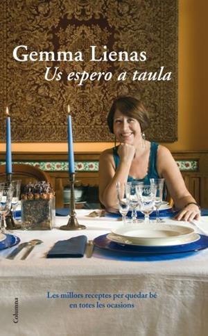 US ESPERO A TAULA | 9788466411097 | LIENAS,GEMMA | Llibreria L'Altell - Llibreria Online de Banyoles | Comprar llibres en català i castellà online - Llibreria de Girona