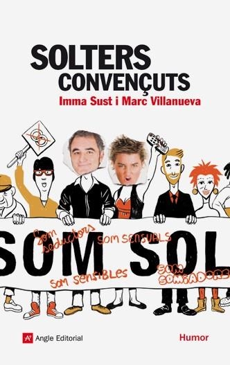 SOLTERS CONVENÇUTS | 9788492758272 | SUST, IMMA/VILLANUEVA, MARC | Llibreria L'Altell - Llibreria Online de Banyoles | Comprar llibres en català i castellà online - Llibreria de Girona