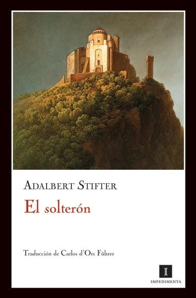 SOLTERON, EL | 9788493711016 | STIFTER, ALDABERT | Llibreria L'Altell - Llibreria Online de Banyoles | Comprar llibres en català i castellà online - Llibreria de Girona