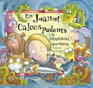 EN JOANOT CALCESPUDENTS I LA GRANDIOSA AVENTURA | 9788448828875 | STEPHENSON, KRISTINA | Llibreria L'Altell - Llibreria Online de Banyoles | Comprar llibres en català i castellà online - Llibreria de Girona