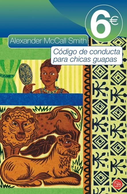CODIGO DE CONDUCTA PARA CHICAS GUAPAS 6_ | 9788466323536 | MCCALL SMITH, ALEXANDER | Llibreria L'Altell - Llibreria Online de Banyoles | Comprar llibres en català i castellà online - Llibreria de Girona