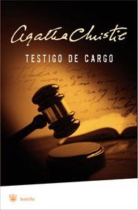 TESTIGO DE CARGO | 9788498676761 | CHRISTIE, AGATHA | Llibreria L'Altell - Llibreria Online de Banyoles | Comprar llibres en català i castellà online - Llibreria de Girona