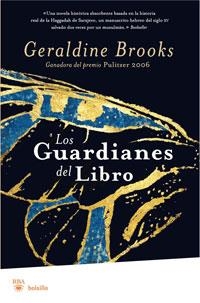 GUARDIANES DEL LIBRO, LOS | 9788498676785 | BROOKS, GERALDINE | Llibreria L'Altell - Llibreria Online de Banyoles | Comprar llibres en català i castellà online - Llibreria de Girona