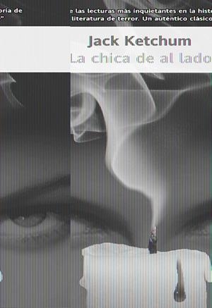 CHICA DE AL LADO, LA | 9788498002430 | KETCHUM, JACK | Llibreria L'Altell - Llibreria Online de Banyoles | Comprar llibres en català i castellà online - Llibreria de Girona