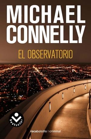 OBSERVATORIO | 9788496940796 | CONNELLY, MICHEL | Llibreria L'Altell - Llibreria Online de Banyoles | Comprar llibres en català i castellà online - Llibreria de Girona