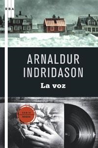 VOZ,LA | 9788498676990 | INDRIDASON,ARNALDUR | Llibreria Online de Banyoles | Comprar llibres en català i castellà online
