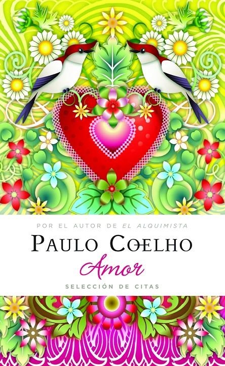 AMOR, SELECCIÓN DE CITAS | 9788408089391 | COELHO, PAULO | Llibreria L'Altell - Llibreria Online de Banyoles | Comprar llibres en català i castellà online - Llibreria de Girona