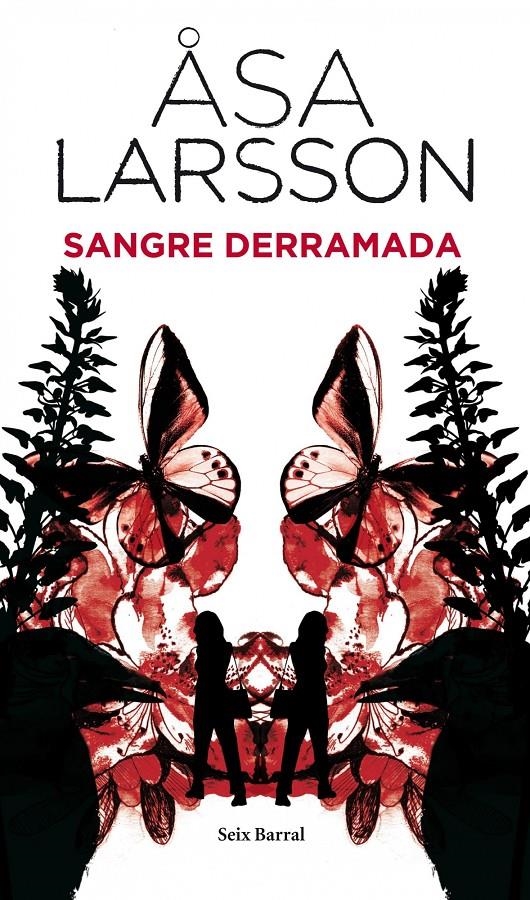 SANGRE DERRAMADA | 9788432228599 | LARSSON, ASA | Llibreria L'Altell - Llibreria Online de Banyoles | Comprar llibres en català i castellà online - Llibreria de Girona