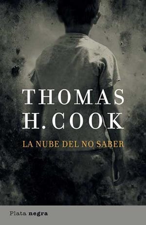 NUBE DEL NO SABER, LA | 9788493696061 | COOK, THOMAS H. | Llibreria L'Altell - Llibreria Online de Banyoles | Comprar llibres en català i castellà online - Llibreria de Girona