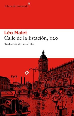 CALLE DE LA RSTACIÓN,I 20 | 9788492663149 | MALET,LÉO | Llibreria L'Altell - Llibreria Online de Banyoles | Comprar llibres en català i castellà online - Llibreria de Girona