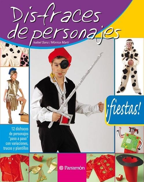DISFRACES DE PERSONAJES | 9788434226500 | SANZ MUELAS, ISABEL | Llibreria L'Altell - Llibreria Online de Banyoles | Comprar llibres en català i castellà online - Llibreria de Girona