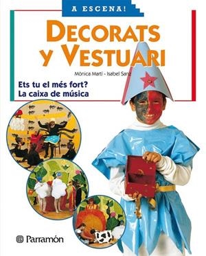 DECORATS I VESTUARI | 9788434224247 | MARTÍ,MÒNICA/ SANZ,ISABEL | Llibreria Online de Banyoles | Comprar llibres en català i castellà online