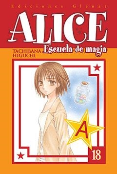 ALICE ESCUELA DE MAGIA 18 (COMIC) | 9788483578308 | HIGUCHI, TACHIBANA | Llibreria L'Altell - Llibreria Online de Banyoles | Comprar llibres en català i castellà online - Llibreria de Girona