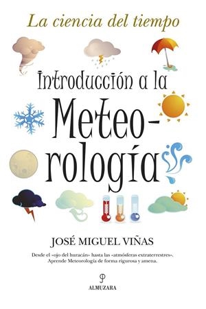 INTRODUCCION A LA METEOROLOGIA | 9788496710603 | VI¥AS RUBIO, JOSE MIGUEL | Llibreria L'Altell - Llibreria Online de Banyoles | Comprar llibres en català i castellà online - Llibreria de Girona