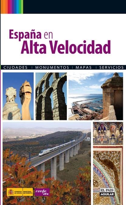 ESPAÑA EN ALTA VELOCIDAD | 9788403508866 | VARIOS AUTORES | Llibreria L'Altell - Llibreria Online de Banyoles | Comprar llibres en català i castellà online - Llibreria de Girona