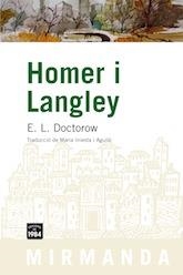 HOMER I LANGLEY | 9788492440429 | DOCTOROW,E.L. | Llibreria L'Altell - Llibreria Online de Banyoles | Comprar llibres en català i castellà online - Llibreria de Girona