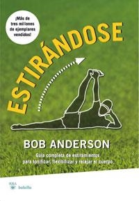 ESTIRÁNDOSE | 9788498676693 | ANDERSSON,BOB | Llibreria L'Altell - Llibreria Online de Banyoles | Comprar llibres en català i castellà online - Llibreria de Girona