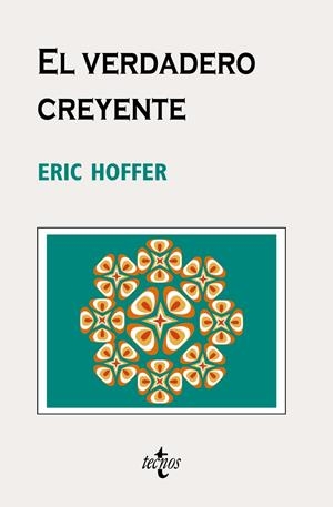 VERDADERO CREYENTE, EL | 9788430948703 | HOFFER, ERIC | Llibreria L'Altell - Llibreria Online de Banyoles | Comprar llibres en català i castellà online - Llibreria de Girona