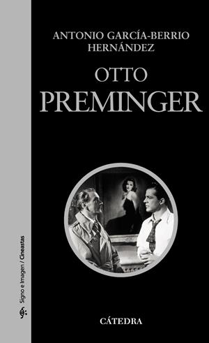 OTTO PREMINGER | 9788437625836 | GARCIA BERRIO, ANNE | Llibreria L'Altell - Llibreria Online de Banyoles | Comprar llibres en català i castellà online - Llibreria de Girona