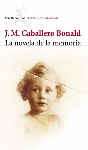 NOVELA DE LA MEMORIA, LA | 9788432212772 | CABALLERO BONALD, JM | Llibreria L'Altell - Llibreria Online de Banyoles | Comprar llibres en català i castellà online - Llibreria de Girona