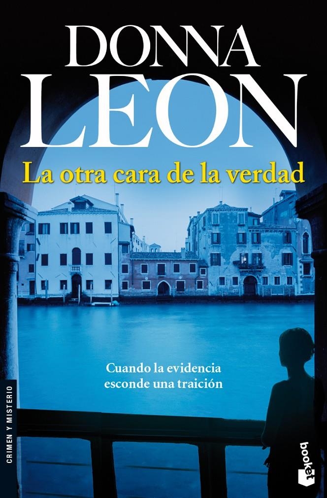 OTRA CARA DE LA VERDAD | 9788432250583 | LEON DONNA | Llibreria L'Altell - Llibreria Online de Banyoles | Comprar llibres en català i castellà online - Llibreria de Girona