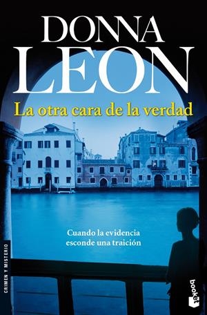 OTRA CARA DE LA VERDAD | 9788432250583 | LEON DONNA | Llibreria L'Altell - Llibreria Online de Banyoles | Comprar llibres en català i castellà online - Llibreria de Girona
