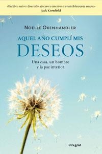 AQUEL AÑO CUMPLÍ MIS DESEOS | 9788498676853 | OXENHANDLER, NOELLE | Llibreria L'Altell - Llibreria Online de Banyoles | Comprar llibres en català i castellà online - Llibreria de Girona