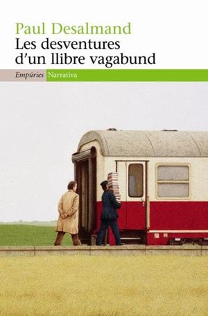 DESVENTURES D'UN LLIBRE VAGABUND,LES | 9788497874182 | DESALMAND,PAUL | Llibreria Online de Banyoles | Comprar llibres en català i castellà online