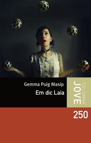 EM DIC LAIA | 9788499320724 | PUIG MASIP,GEMMA | Llibreria L'Altell - Llibreria Online de Banyoles | Comprar llibres en català i castellà online - Llibreria de Girona