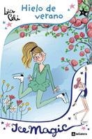 HIELO DE VERANO | 9788424632656 | CELI,LIA | Llibreria L'Altell - Llibreria Online de Banyoles | Comprar llibres en català i castellà online - Llibreria de Girona