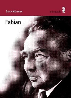 FABIAN | 9788495587596 | KÄSTNER, ERICH | Llibreria Online de Banyoles | Comprar llibres en català i castellà online