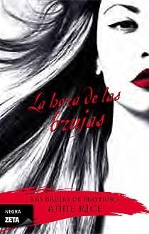 HORA DE LAS BRUJAS,LA | 9788498723373 | RICE,ANNE | Llibreria L'Altell - Llibreria Online de Banyoles | Comprar llibres en català i castellà online - Llibreria de Girona