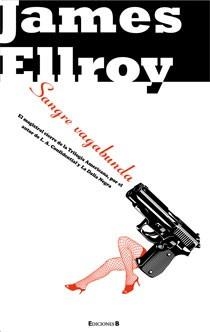 SANGRE VAGABUNDA | 9788466642859 | ELLROY,JAMES | Llibreria L'Altell - Llibreria Online de Banyoles | Comprar llibres en català i castellà online - Llibreria de Girona