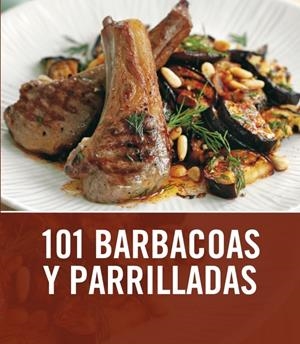 101 BARBACOAS Y PARRILLADAS | 9788425344008 | COOK,SARAH | Llibreria Online de Banyoles | Comprar llibres en català i castellà online