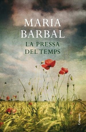 PRESSA DEL TEMPS, LA | 9788466411264 | BARBAL, MARIA | Llibreria Online de Banyoles | Comprar llibres en català i castellà online